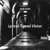 Lyrical Tunnel Vision album lyrics, reviews, download