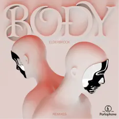 Body (Remixes) - Single by Elderbrook album reviews, ratings, credits