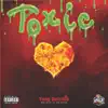 Toxic Love - Single album lyrics, reviews, download