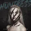 The Huntress (feat. A-Team) - Single album lyrics, reviews, download