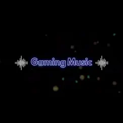 Gaming Music Song Lyrics
