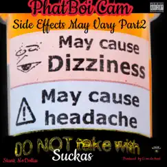 Side Effects May Vary 2 - EP by PhatBoi CAM & Stank MoDollas album reviews, ratings, credits