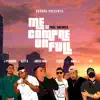 Me Compre Un Full (feat. J Pichardo, Azzy A, Joker Fade, LuisOn, Ángel C & Ovi) - Single album lyrics, reviews, download