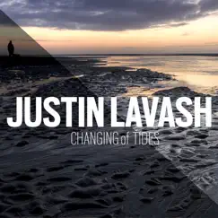 Changing of Tides by Justin Lavash album reviews, ratings, credits