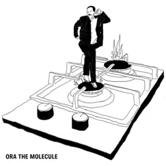 Here Comes the Hotstepper - Single by Ora the Molecule album reviews, ratings, credits