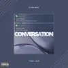 Conversation (feat. Yan-Law) - Single album lyrics, reviews, download