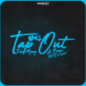 Tap Out - Single by Trap Manny album download