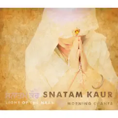 Light of the Naam: Morning Chants by Snatam Kaur album reviews, ratings, credits