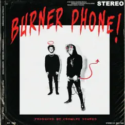 Burner Phone - Single by Lil Boii Kantu & Lil Crow album reviews, ratings, credits