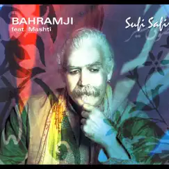 Sufi Safir by Bahramji & Masti album reviews, ratings, credits