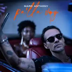 Pa'lla Voy - Single by Marc Anthony album reviews, ratings, credits