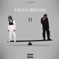 Equilibrium II by JavyDade album reviews, ratings, credits