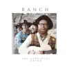 Ranch - Single album lyrics, reviews, download