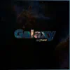 Galaxy - Single album lyrics, reviews, download