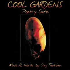 Cool Gardens Poetry Suite by Serj Tankian album reviews, ratings, credits