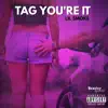 Tag You're It - Single album lyrics, reviews, download