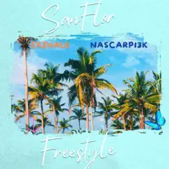 SanFlor (feat. Exzhale) Song Lyrics