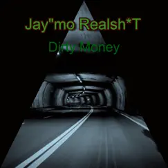 Dirty Money - Single by JAY
