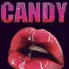 Candy (feat. Tre Ward) - Single album lyrics, reviews, download