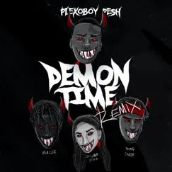 Demon Time (feat. Stunna Dior, K Blazer & Young Cordy) [Radio Edit] [Radio Edit] - Single by PlexoBoy Pesh album reviews, ratings, credits