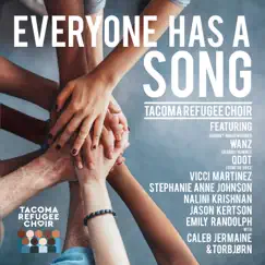 Everyone Has A Song (feat. Wanz, Q Dot, Vicci Martinez, Stephanie Anne Johnson, Nalini Krishnan, Jason Kertson, Emily Randolph & Caleb Jermaine) Song Lyrics