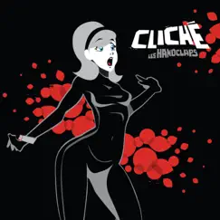 Cliché (feat. Nicky Popovic & Howie Woiwod) [Version I-87] Song Lyrics