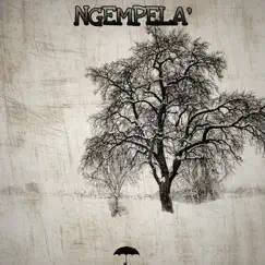 Ngempela' (Instrumental Version) Song Lyrics
