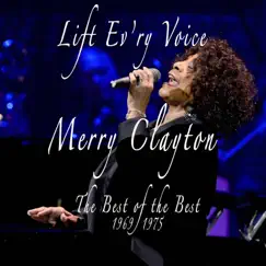 Lift Ev'ry Voice: The Best of the Best, 1969 - 1975 by Merry Clayton album reviews, ratings, credits