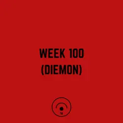 Week 100 (Diemon) - Single by Sky Rey album reviews, ratings, credits