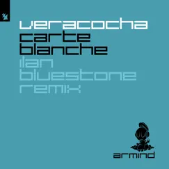 Carte Blanche (Ilan Bluestone Extended Remix) Song Lyrics