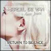 Return to Silence - Single album lyrics, reviews, download