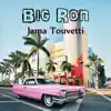 Big Ron - Single album lyrics, reviews, download