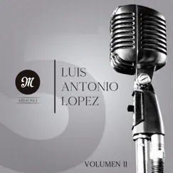 25 Años, Vol. 2 by El Mimoso Luis Antonio López album reviews, ratings, credits
