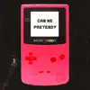 Can We Pretend? - Single album lyrics, reviews, download