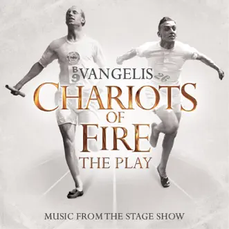 Chariots of Fire (Music from the Stage Show) by Vangelis album download