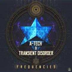 Frequencies - Single by Atech & Transient Disorder album reviews, ratings, credits