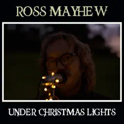 Under Christmas Lights Song Lyrics