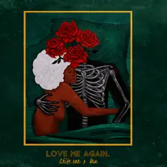 Love Me Again (RnB Remixed Version) Song Lyrics