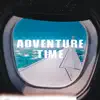 Adventure Time song lyrics
