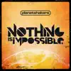 Nothing Is Impossible album lyrics, reviews, download