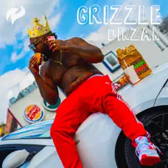 Dikzak - Single by Grizzle album reviews, ratings, credits