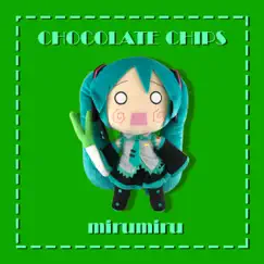 Mirumiru - EP by CHOCOLATE CHIPS album reviews, ratings, credits