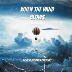 When the Wind Blows - Single by Real Kenny album reviews, ratings, credits