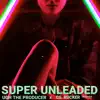 Super Unleaded - 2.0) [Remaster] - Single album lyrics, reviews, download