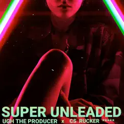 Super Unleaded - 2.0) [Remaster] Song Lyrics