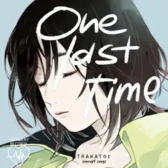 One Last Time - Single by Kanon Wakeshima album reviews, ratings, credits