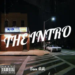 The Intro - Single by Sace RR album reviews, ratings, credits