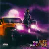 The Gift & the Curse album lyrics, reviews, download