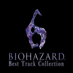 BIOHAZARD 6 (Best Track Collection) by CAPCOM album reviews, ratings, credits