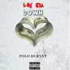 Lay Em Down - Single album lyrics, reviews, download